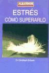 ESTRES COMO SUPERARLO