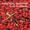 Seller image for Bandolers i barretines. El 1714 al Peneds : El 1714 al Peneds for sale by AG Library