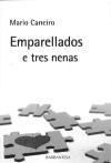 Seller image for Emparellados e tres nenas for sale by AG Library