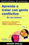 Aprenda a tratar con gente conflictiva