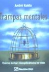 Seller image for Trampas mentales : cmo evitar complicarnos la vida for sale by AG Library