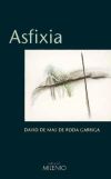 Imagen del vendedor de ASFIXIA a la venta por AG Library