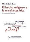 El hecho religioso y la enseñanza laica