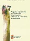 Seller image for Programa experimental de despellejado, desarticulacin y fractura de autopodios de mamferos for sale by AG Library