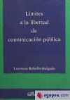 Imagen del vendedor de Lmites a la libertad de comunicacin pblica a la venta por AG Library