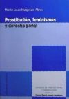 Imagen del vendedor de PROSTITUCIN, FEMINISMOS Y DERECHO PENAL. a la venta por AG Library
