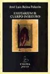 Seller image for EXOTARIUM II: CUERPO INSEGURO for sale by AG Library