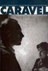 Seller image for CARAVEL for sale by AG Library