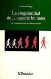 Immagine del venditore per SINGULARIDAD DE LA ESPECIE HUMANA, LA. DE LA HOMINIZACION A venduto da AG Library