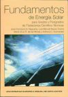 FUNDAMENTOS DE ENERGIA SOLAR PARA GRADOS Y POSTGRADOS