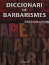 Imagen del vendedor de Diccionari de barbarismes a la venta por AG Library