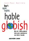 Don't speak english, hable globish