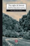 Imagen del vendedor de Dos siglos de historia: Actualidad y debate histrico en torno a la Guerra de la Independencia (1808-1814) a la venta por AG Library