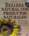 Belleza natural con productos naturales : elabora tus propios productos de belleza con plantas y ...