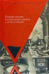 Bild des Verkufers fr Ciencia secreta. La cosmografa espaola y el Nuevo Mundo. Traduccin de Manuel Cuesta. zum Verkauf von AG Library