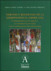 Imagen del vendedor de Visiones y revisiones de la independencia americana: La independencia de Amrcia: la constitucin de Cdiz y las Constituciones Iberoamericanas a la venta por AG Library