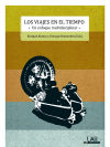 Seller image for Los viajes en el tiempo for sale by AG Library