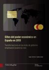 Elites del poder económico en España en 2013: transformaciones en las redes de gobierno empresari...