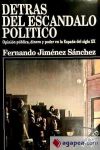 Detrás del escándalo político