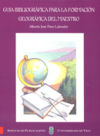 Imagen del vendedor de Gua bibliogrfica para la formacin geogrfica del maestro a la venta por AG Library