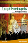 Seller image for El porqu de nuestros gestos for sale by AG Library