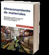 Imagen del vendedor de Almacenamiento de materiales: Cmo disear y gestionar almacenes optimizando todo los recursos de los procesos logsticos a la venta por AG Library