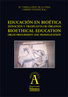 Seller image for Educacin en biotica/ Bioethical education for sale by AG Library