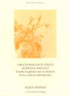 Image du vendeur pour Creatividad en el lxico agrcola andaluz: Estudio lingstico del vocabulario de los cultivos subtropicales. mis en vente par AG Library