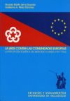 Image du vendeur pour La URSS contra las Comunidades Europeas : la percepcin sovitica del mercado comn (1957-1962) mis en vente par AG Library