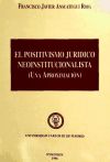 Seller image for POSITIVISMO JURDICO NEOINSTITUCIONALISTA (Una Aproximacin) for sale by AG Library