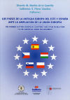 Seller image for Los pases de la antigua Europa del este y Espaa ante la ampliacin de la Unin Europea for sale by AG Library