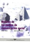 Bild des Verkufers fr Modelos de los medios de comunicacin social zum Verkauf von AG Library