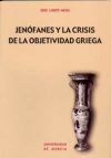 Imagen del vendedor de Jenfanes y la crisis de la objetividad griega a la venta por AG Library