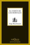 Imagen del vendedor de El comn de los mortales a la venta por AG Library