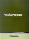 Seller image for El diseo organizativo en los hoteles alicantinos for sale by AG Library