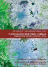 Planificación territorial y urbana. Investigaciones recientes en México y España