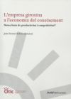 Immagine del venditore per L'empresa gironina a l'economia del coneixement. venduto da AG Library