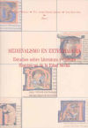 Seller image for Medievalismo en Extremadura. Estudios sobre Literatura y Cultura Hispnicas de la Edad Media for sale by AG Library