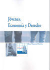 Bild des Verkufers fr Jvenes, Economa y Derecho zum Verkauf von AG Library