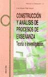 CONSTRUCCION ANALISIS PROCESOS ENSEÑANZA