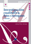 Investigación cualitativa I: retos e interrogantes, métodos