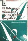 Imagen del vendedor de El liderazgo educativo en los centros docentes a la venta por AG Library