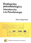 Evaluación psicofisiológica: introducción a la psicofisiología