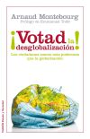 Imagen del vendedor de VOTAD POR LA DESGLOBALIZACION a la venta por AG Library