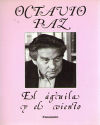 Image du vendeur pour Aguila y el viento, el: HOMENAJE A OCTAVIO PAZ mis en vente par AG Library