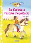 Seller image for La Carlota i en Cendrs. La Carlota a l'escola d'equitaci for sale by AG Library