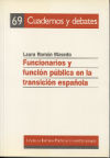 Immagine del venditore per Funcionarios y Funcin Pblica en la Transicin Espaola venduto da AG Library