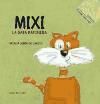 Seller image for Mixi, la gata ratonera for sale by AG Library