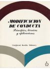 Image du vendeur pour MODIFICACIN DE CONDUCTA: PRINCIPIOS, TCNICAS Y APLICACIONES mis en vente par AG Library