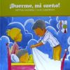 Imagen del vendedor de DUERME, MI SUEO! a la venta por AG Library